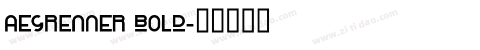 AEGRenner Bold字体转换